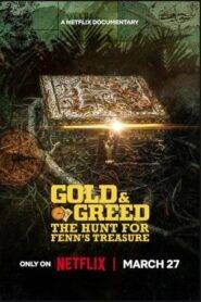 Gold And Greed The Hunt for Fenns Treasure (2025) Hindi Season 1 Complete